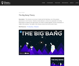 The Big Bang Theory - HS-ESS1-2, HS-ESS1-3 The Big Bang Theory - HS-ESS1-2, HS-ESS1-3