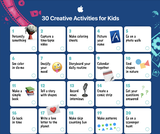 30 Creative Activities for Kids 30 Creative Activities for Kids