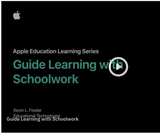 Guide Learning with Schoolwork Guide Learning with Schoolwork