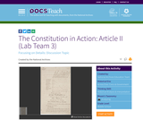 The Constitution in Action: Article II (Lab Team 3) The Constitution in Action: Article II (Lab Team 3)