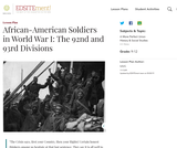 African-American Soldiers in World War I: The 92nd and 93rd Divisions African-American Soldiers in World War I: The 92nd and 93rd Divisions