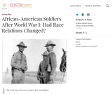 African-American Soldiers After World War I: Had Race Relations Changed? African-American Soldiers After World War I: Had Race Relations Changed?