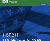 Bay College - HIST 211 - U.S. History to 1865 Bay College - HIST 211 - U.S. History to 1865
