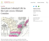 American Colonial Life in the Late 1700s: Distant Cousins American Colonial Life in the Late 1700s: Distant Cousins