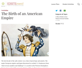 The Birth of an American Empire The Birth of an American Empire